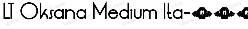 LT Oksana Medium Ita字体转换